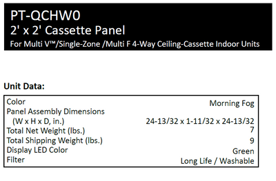 Model PT-QCHW0  Cassette Grille Cover for Indoor Ceiling Cassette  24-7/16" x 24-7/16  Morning Fog Color